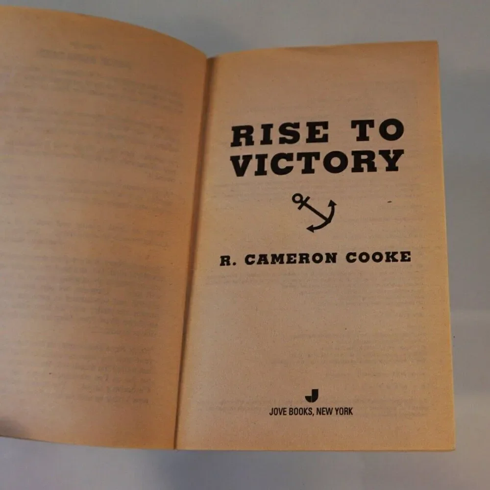 Rise to Victory by R. Cameron Cooke 2006 Paperback